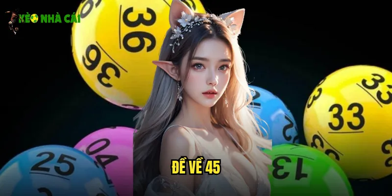 Đề về 45